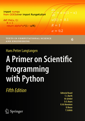 A Primer on Scientific Programming with Python - Langtangen, Hans Petter