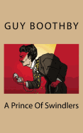 A Prince Of Swindlers