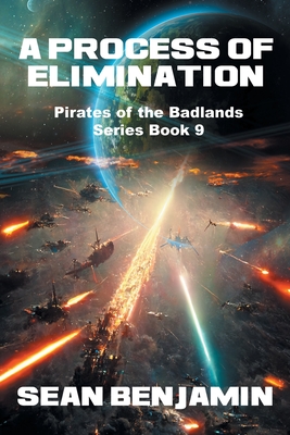 A Process of Elimination: Book 9 of 9 - Benjamin, Sean