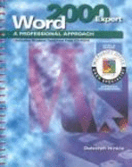 A Professional Approach Series: Word 2000 Level 2 Expert Student Edition