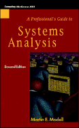 A Professional's Guide to Systems Analysis - Modell, Martin