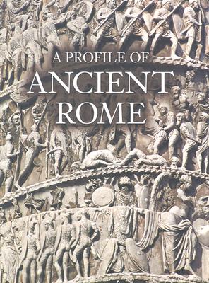 A Profile of Ancient Rome - Conti, Flavio