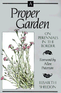 A Proper Garden: On Perennials in the Border