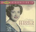 A Proper Introduction to Kathleen Ferrier: Blow the Wind Southerly