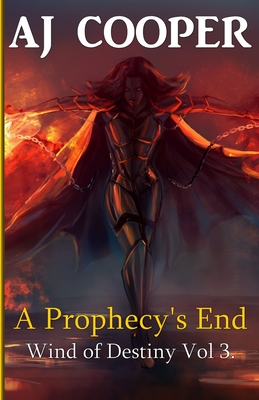 A Prophecy's End - Cooper, Aj