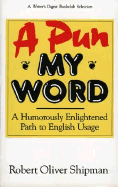 A Pun My Word