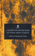 A Quark for Mister Mark: 101 Poems about Science