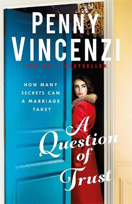 A Question of Trust - Vincenzi, Penny