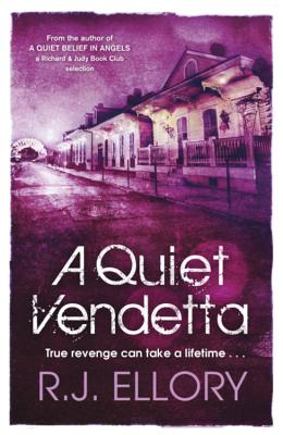 A Quiet Vendetta - Ellory, R. J.