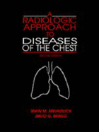 A Radiologic approach to diseases of the chest