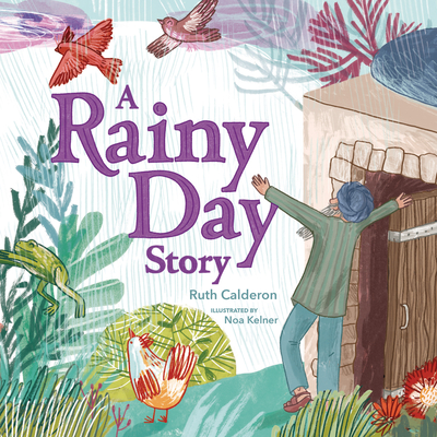 A Rainy Day Story - Calderon, Ruth