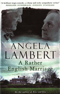 A Rather English Marriage - Lambert, Angela