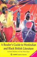 A reader's guide to West Indian and Black British literature