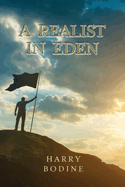 A Realist in Eden