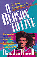 A Reason to Live - Powell, Donalyn