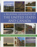 A Regional Geography of the United States and Canada: Cracks in the Empire