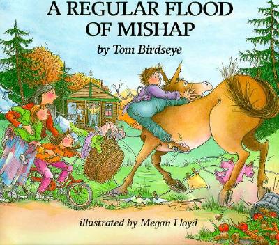 A Regular Flood of Mishap - Birdseye, Tom