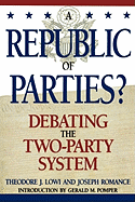 A Republic of Parties?: Debating the Two-Party System