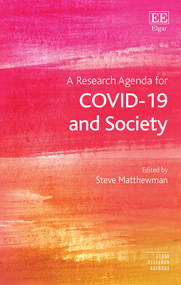 A Research Agenda for Covid-19 and Society - Matthewman, Steve (Editor)