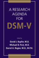 A Research Agenda for Dsm V