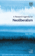 A Research Agenda for Neoliberalism