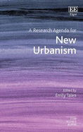 A Research Agenda for New Urbanism