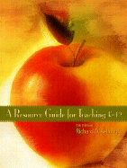A Resource Guide for Teaching K-12