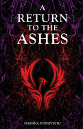 A Return to the Ashes