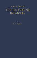 A Review of the History of Infantry