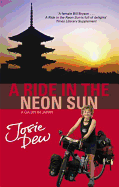 A Ride In The Neon Sun: A Gaijin in Japan