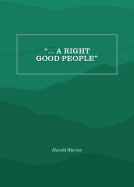 " ... A Right Good People"