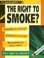 A Right To Smoke