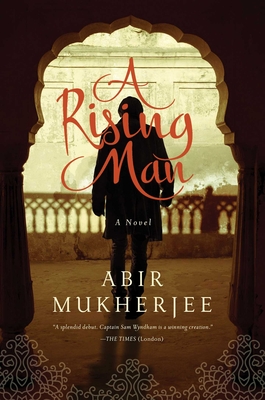 A Rising Man - Mukherjee, Abir