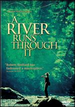 A River Runs Through It - Robert Redford