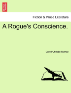 A Rogue's Conscience