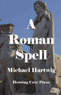 A Roman Spell