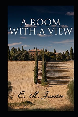 A Room with a View Illustrated - Forster, Edward Morgan