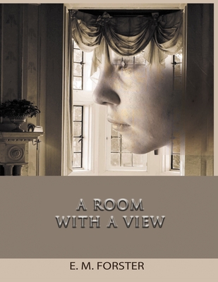 A Room with a View - Forster, E M