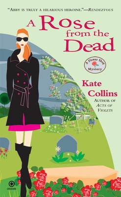 A Rose from the Dead - Collins, Kate