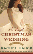 A Royal Christmas Wedding