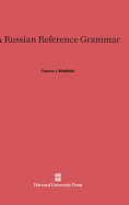 A Russian Reference Grammar