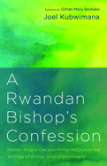 A Rwandan Bishop's Confession