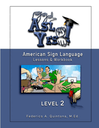 A.S.L. Yes ! Level Two