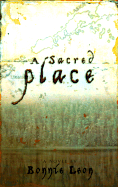 A Sacred Place - Leon, Bonnie