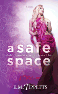 A Safe Space: Nicht mein M?rchen 2.75
