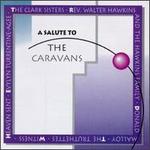 A Salute to the Caravans