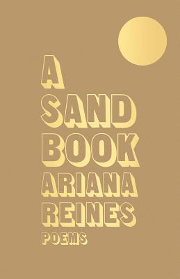 A Sand Book - Reines, Ariana