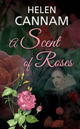 A Scent of Roses