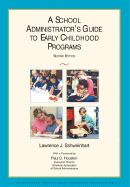 A School Administrator's Guide to Early Childhood Programs