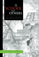 A School for Others: The History of the Belize High School of Agriculture